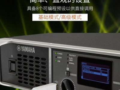 探讨Yamaha功放的音质和性能特点（解析Yamaha功放的关键技术，为音乐爱好者提供更好的音乐体验）
